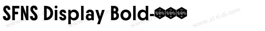 SFNS Display Bold字体转换 SFNS Display Bold字体转换